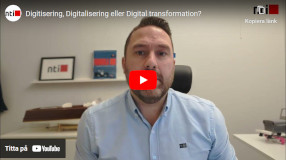 Digitisering, digitalisering eller digital transformation?