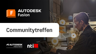 Online Fusion Communitytreffen - Fertigung in Autodesk Fusion mit der Manufacturing Extension