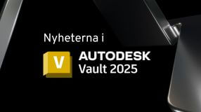 Webinar: Nyheterna i Autodesk Vault 2025
